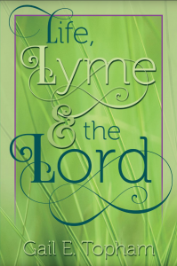 Life Lyme and the Lord