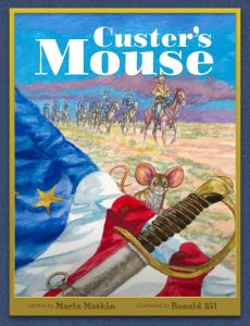 Custer's Mouse book by Marla Matkin